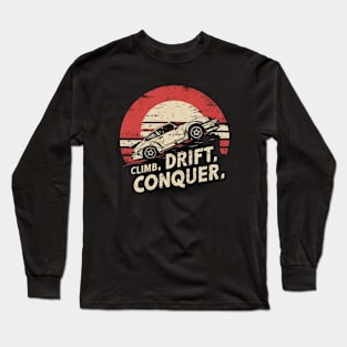 Climb drift conquer Design Long Sleeve T-Shirt